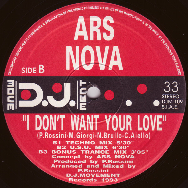 Ars Nova - I Don't Want Your Love | DJ Movement (DJM 109)