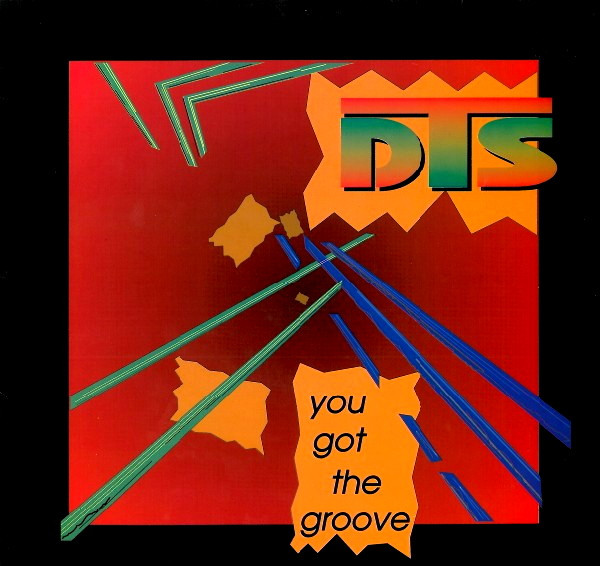 DTS - You Got The Groove | Polydor (867 645-1)