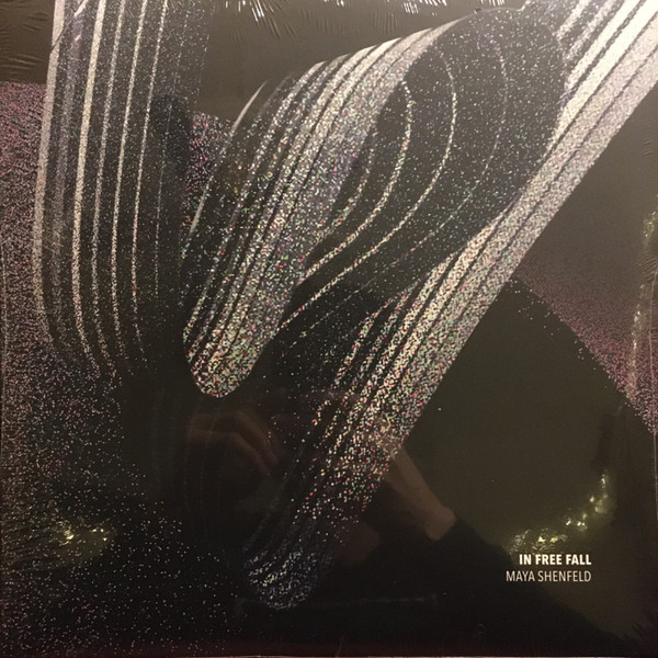 Maya Shenfeld - In Free Fall | Thrill Jockey (Thrill 552)