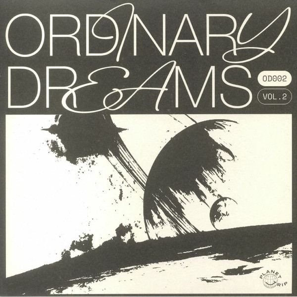 Various - Ordinary Dreams Vol. 2 | Planet Trip (OD002)