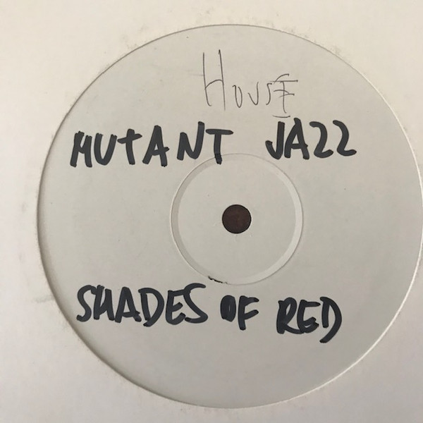 Mutant Jazz - Shades Of Red | Twilight (TWI001)