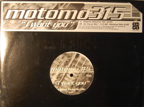 Motomo 315 - I Want You | Empire State Records (ES39) - 3