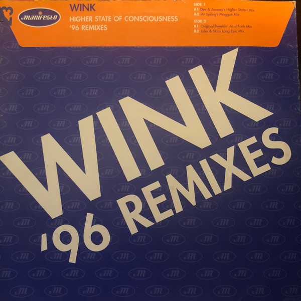 Josh Wink - Higher State Of Consciousness '96 Remixes | Manifesto (FESX 9)