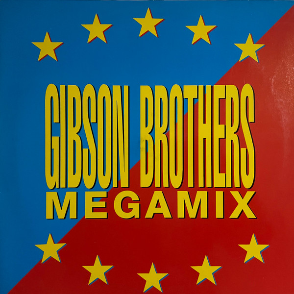 Gibson Brothers - Megamix | BCM Records (12417) - main Gibson Brothers - Megamix | BCM Records (12417) - main