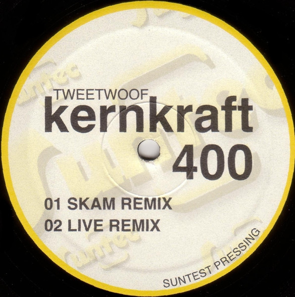 Tweetwoof - Kernkraft 400 | Suntec (TEC 090) - main
