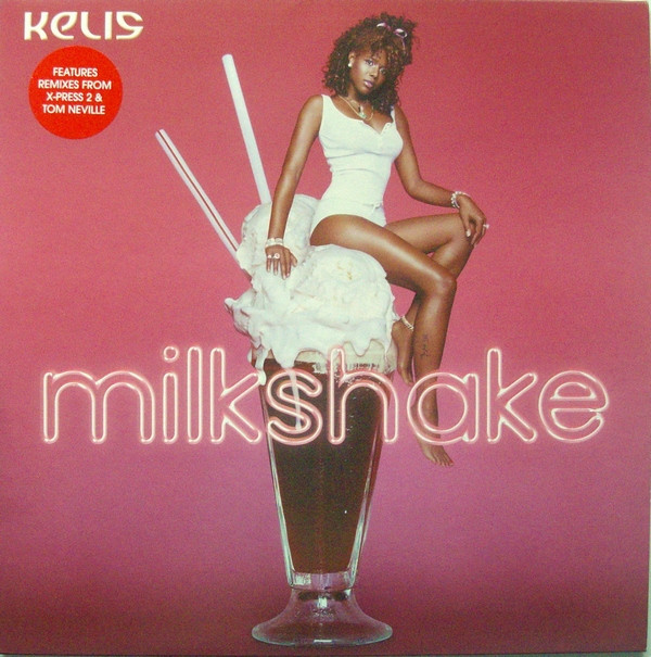 Kelis - Milkshake | Virgin (VST 1863) - main Kelis - Milkshake | Virgin (VST 1863) - main