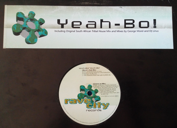 Yeah Bo! - Yeah Bo | Rave City Records (RC 002-1) - 3 Yeah Bo! - Yeah Bo | Rave City Records (RC 002-1) - 3