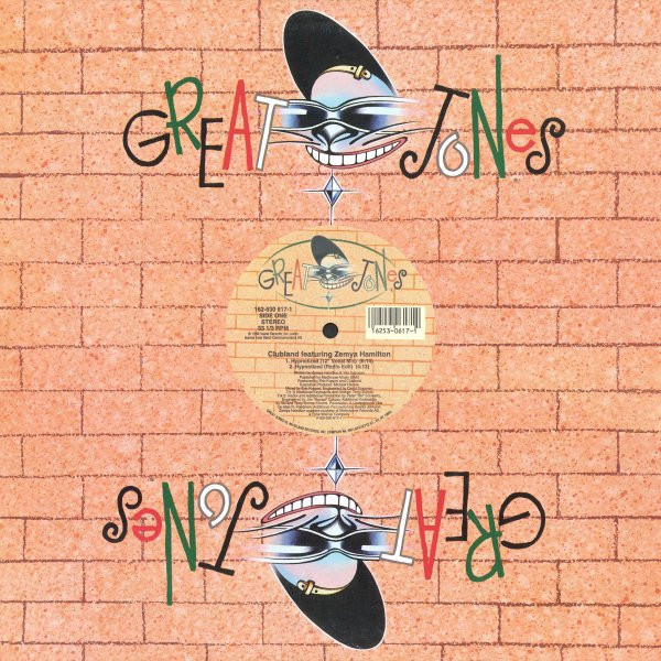 Clubland Featuring Zemya Hamilton - Hypnotized | Great Jones (162-530 617-1) - main Clubland Featuring Zemya Hamilton - Hypnotized | Great Jones (162-530 617-1) - main