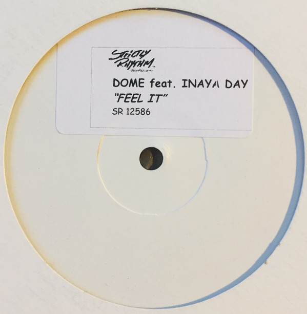 Dome feat. Inaya Day - Feel It | Strictly Rhythm (SR 12586) - main