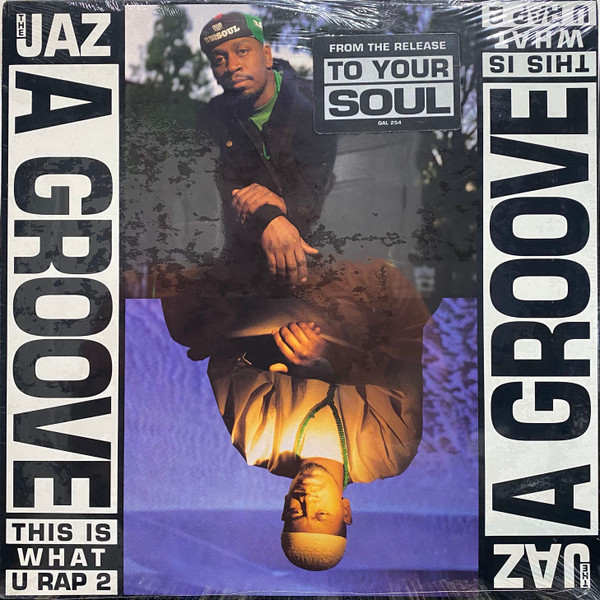 A Groove (This Is What U Rap 2)