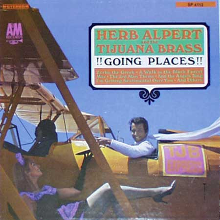 Herb Alpert And The Tijuana Brass - !!Going Places!! | A&M Records (SP-4112) - main