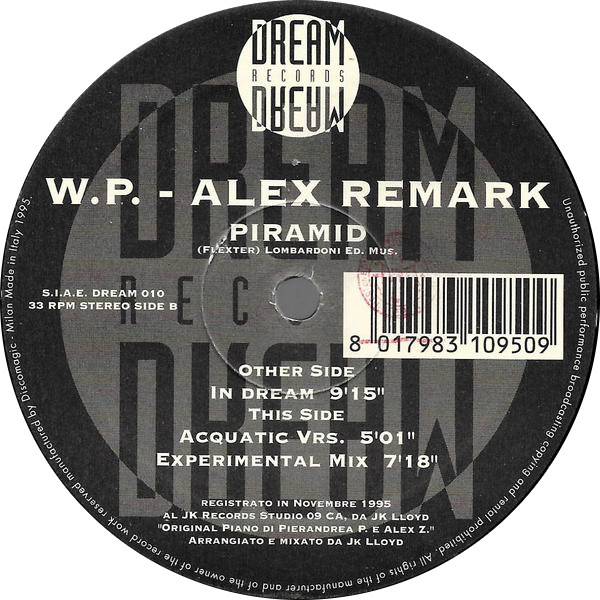 W. P. - Alex Remark - Piramid | Dream Records (DREAM 010) - 3 W. P. - Alex Remark - Piramid | Dream Records (DREAM 010) - 3