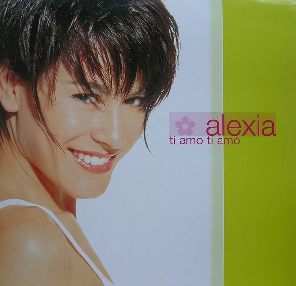 Alexia - Ti Amo Ti Amo | Epic (EPC 669426 6) - main