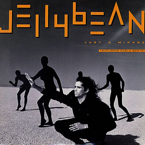 John "Jellybean" Benitez Featuring Adele Bertei - Just A Mirage | Chrysalis (4V9 43223)