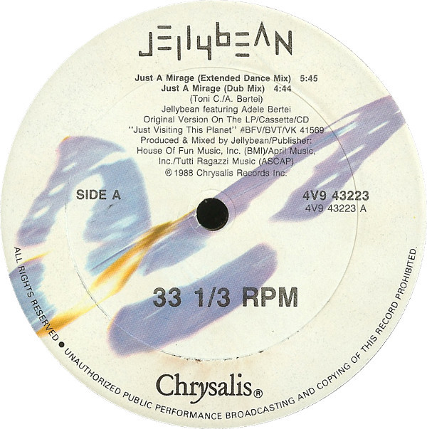 John "Jellybean" Benitez Featuring Adele Bertei - Just A Mirage | Chrysalis (4V9 43223) - 3 John "Jellybean" Benitez Featuring Adele Bertei - Just A Mirage | Chrysalis (4V9 43223) - 3