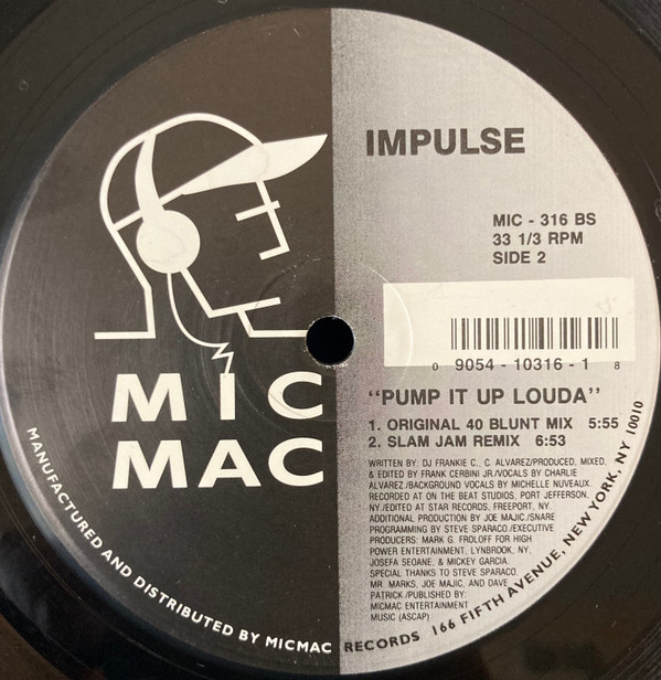 Impulse - Pump It Up Louda | Micmac Records, Inc. (MIC - 316) - 2 Impulse - Pump It Up Louda | Micmac Records, Inc. (MIC - 316) - 2