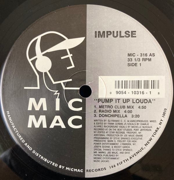Impulse - Pump It Up Louda | Micmac Records, Inc. (MIC - 316) - main Impulse - Pump It Up Louda | Micmac Records, Inc. (MIC - 316) - main