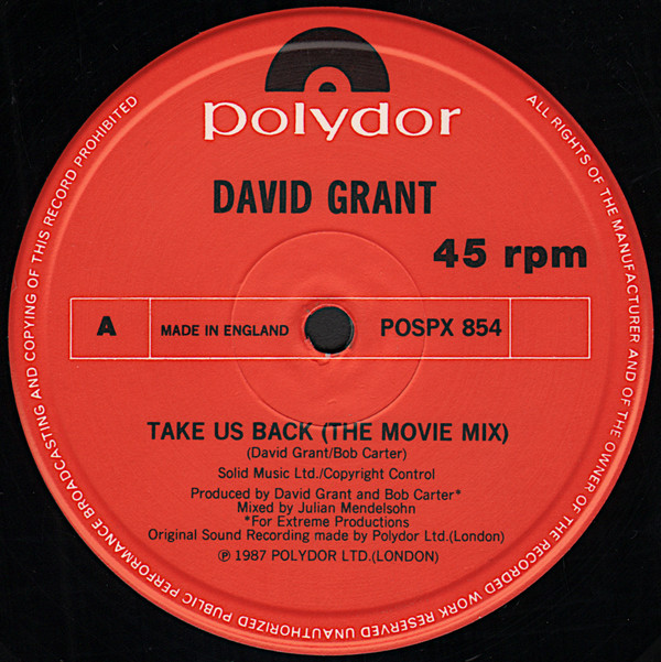 David Grant - Take Us Back (The Movie Mix) | Polydor (POSPX 854) - 3