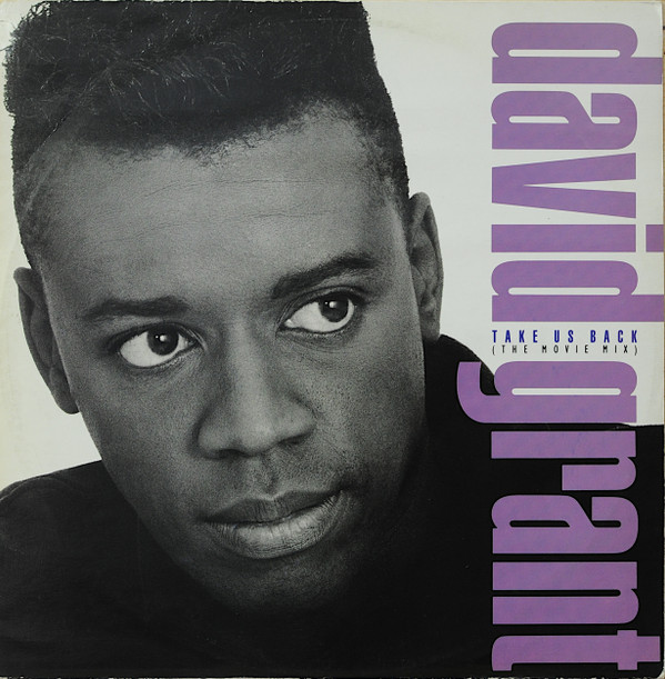 David Grant - Take Us Back (The Movie Mix) | Polydor (POSPX 854) - main