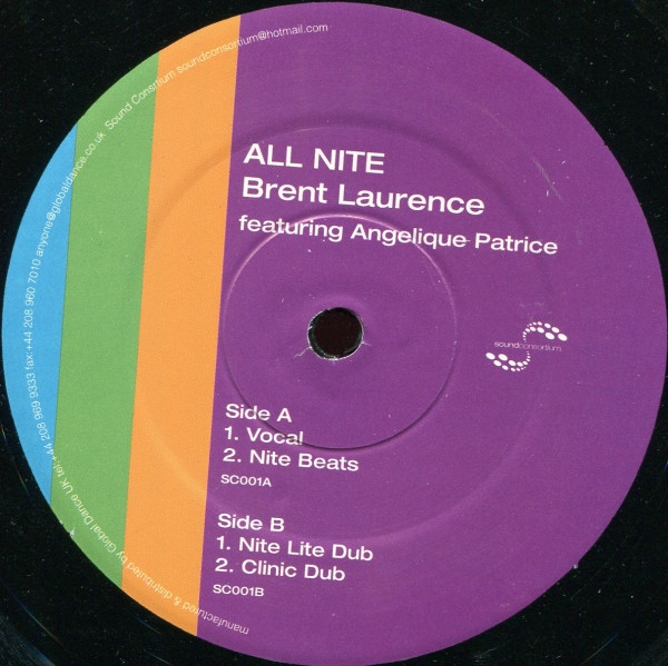Brent Laurence Featuring Angelique Patrice - All Nite | Sound Consortium (SC001)