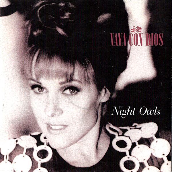 Vaya Con Dios - Night Owls | Ariola (612 967)