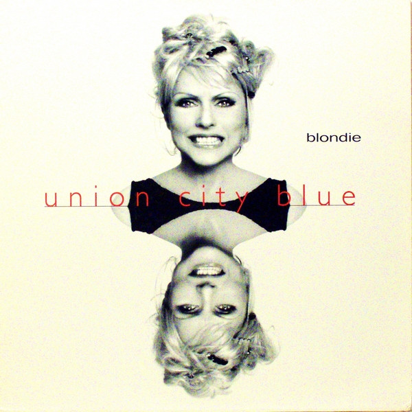 Blondie - Union City Blue | Chrysalis (VV 58474)