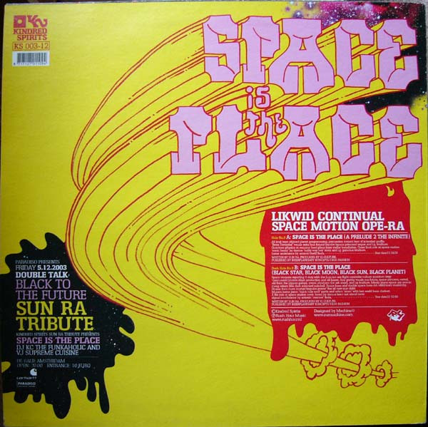 Likwid Continual Space Motion Ope-Ra - Space Is The Place | Kindred Spirits (KS 003-12) - 2 Likwid Continual Space Motion Ope-Ra - Space Is The Place | Kindred Spirits (KS 003-12) - 2