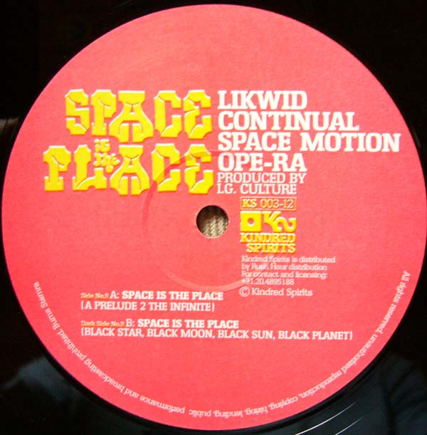 Likwid Continual Space Motion Ope-Ra - Space Is The Place | Kindred Spirits (KS 003-12) - 3 Likwid Continual Space Motion Ope-Ra - Space Is The Place | Kindred Spirits (KS 003-12) - 3