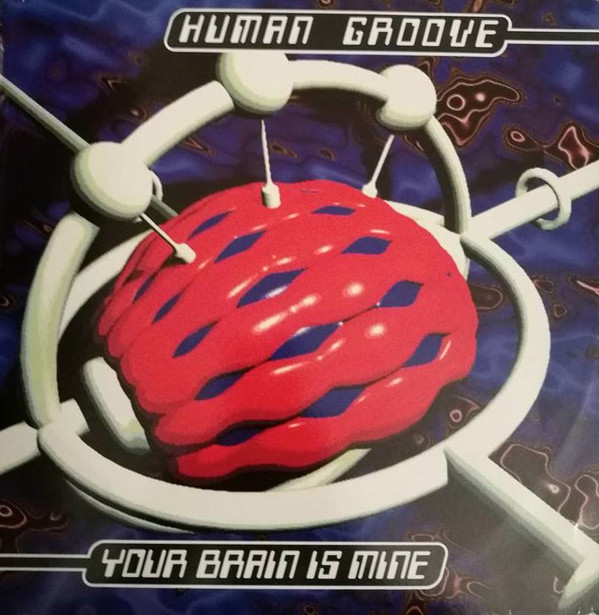 Human Groove - Your Brain Is Mine | DFC (DFC255) - main