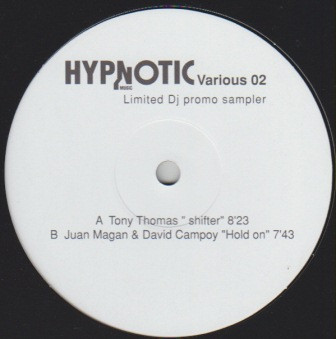 Tony Thomas / Juan Magan & David Campoy - Hypnotic Sampler 2 | Hypnotic Music (HYPNO VARIOUS 02) - main Tony Thomas / Juan Magan & David Campoy - Hypnotic Sampler 2 | Hypnotic Music (HYPNO VARIOUS 02) - main