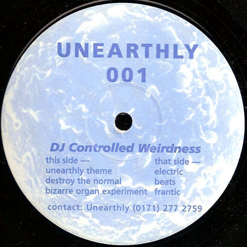 DJ Controlled Weirdness - Untitled | Unearthly (Unearthly 001)