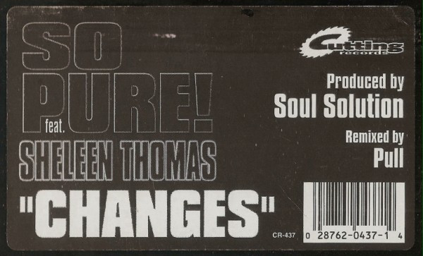 So Pure! Feat. Sheleen Thomas - Changes | Cutting Records (CR-437) - 3