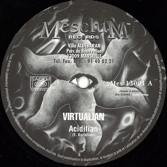Virtualian - Acidifian | Mesclum Records (MES 13001) - main Virtualian - Acidifian | Mesclum Records (MES 13001) - main