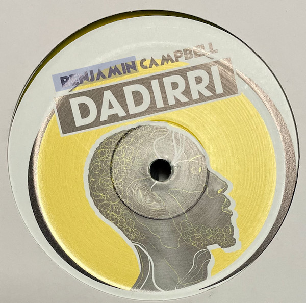 Benjamin Campbell - Dadirri | Parallel Records (PRL03)
