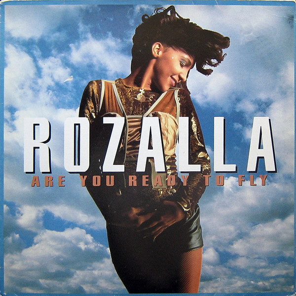 Rozalla - Are You Ready To Fly | Logic Records (615 124)