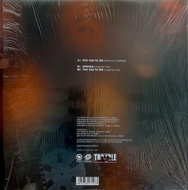 Troublemakers - Too Old To Die | PIAS France (PIASF 069 EP) - 2 Troublemakers - Too Old To Die | PIAS France (PIASF 069 EP) - 2