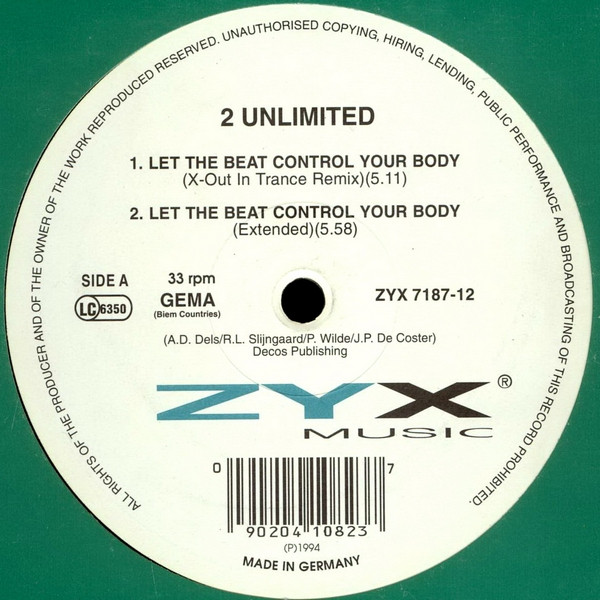 2 Unlimited - Let The Beat Control Your Body | ZYX Music (ZYX 7187-12)