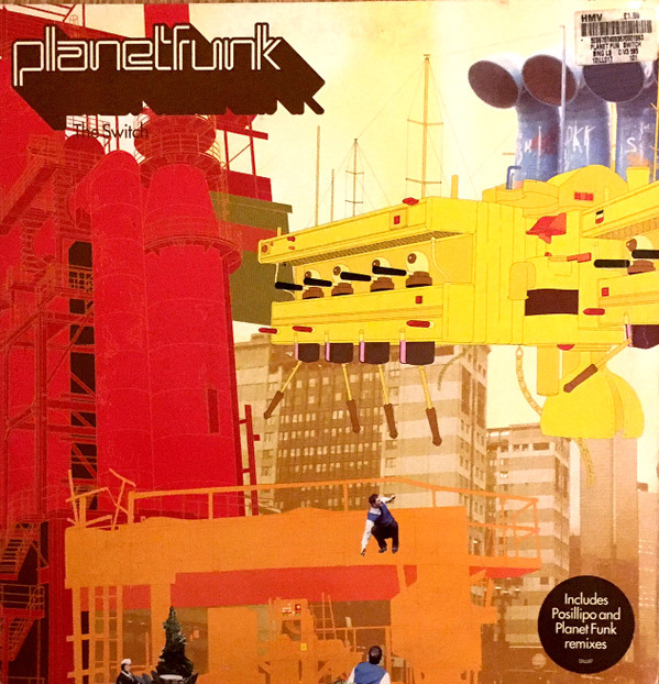 Planet Funk - The Switch | Illustrious (12ILL017) - main