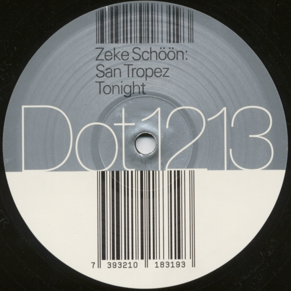 Zeke Schöön - San Tropez Tonight | Dot (DOT1213)
