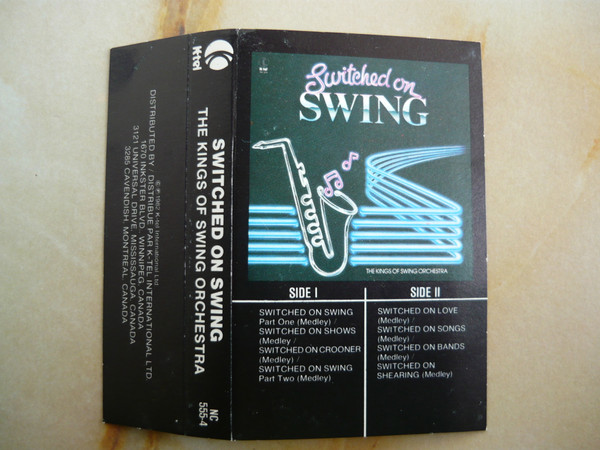 The Kings Of Swing Orchestra - Switched On Swing | K-Tel International Ltd. (NC-555-4) - main
