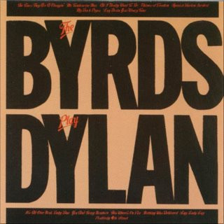 The Byrds Play Dylan