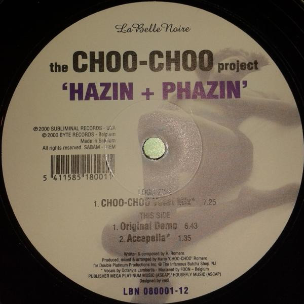 Choo Choo Project - Hazin + Phazin | La Belle Noire (LBN 080001-12) - main Choo Choo Project - Hazin + Phazin | La Belle Noire (LBN 080001-12) - main