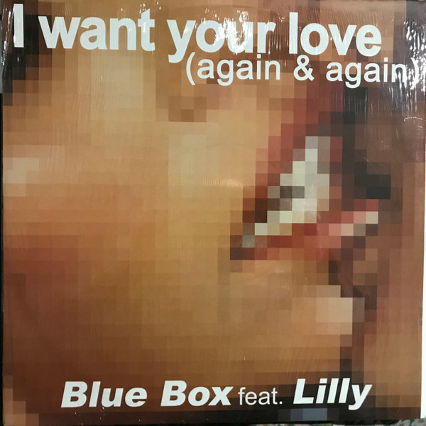 Blue Box Feat. Lilly - I Want Your Love | EMI Music France (5474386)