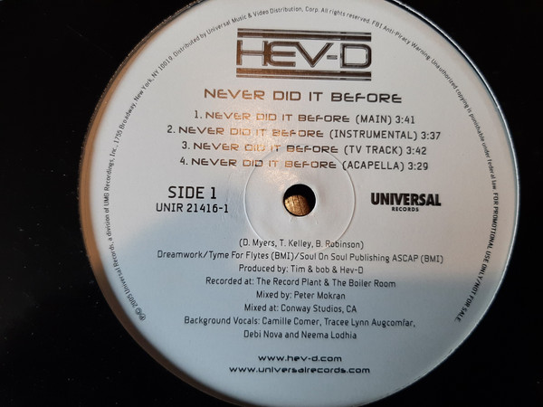 Hev-D - Never Did It Before/What Am I Supposed To Do | Universal Records (UNIR 21416-1) - 2 Hev-D - Never Did It Before/What Am I Supposed To Do | Universal Records (UNIR 21416-1) - 2