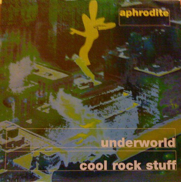 Aphrodite - The Underworld / Cool Rock Stuff | Aphrodite Recordings (APH27)