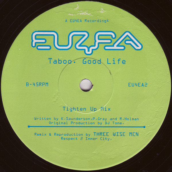 Taboo - Good Life | EU4EA Recordings (EU4EA2) - 2