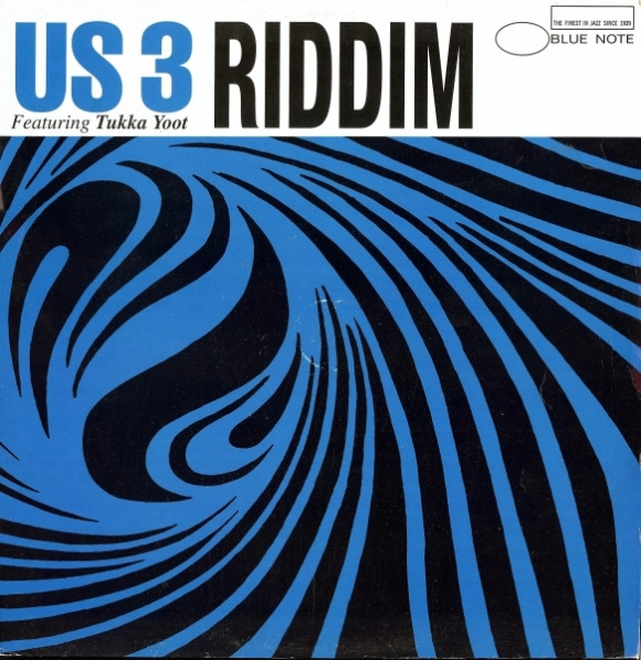 Us3 Featuring Tukka Yoot - Riddim | Blue Note (12CL 686) - main Us3 Featuring Tukka Yoot - Riddim | Blue Note (12CL 686) - main