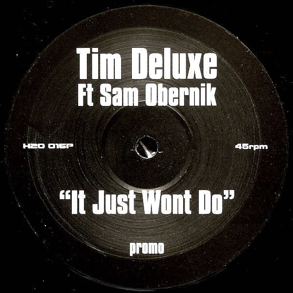 Tim Deluxe Ft Sam Obernik - It Just Won't Do | Underwater Records (H2O 016P) - 3