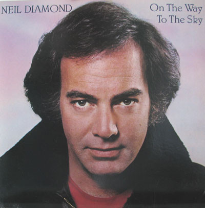 Neil Diamond - On The Way To The Sky | Columbia (TC 37628)