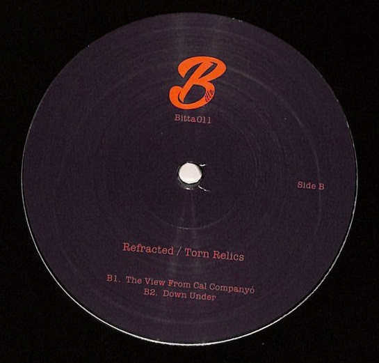 Refracted - Torn Relics | Bitta (Bitta011) - 2